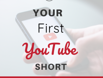 Your First YouTube Short
